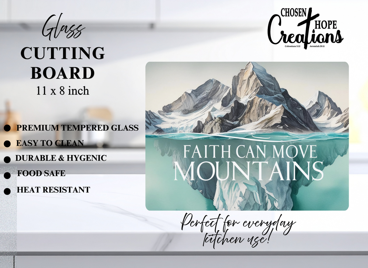 Faith Can Move Mountains Cutting Board - Elevate Your Culinary Experience