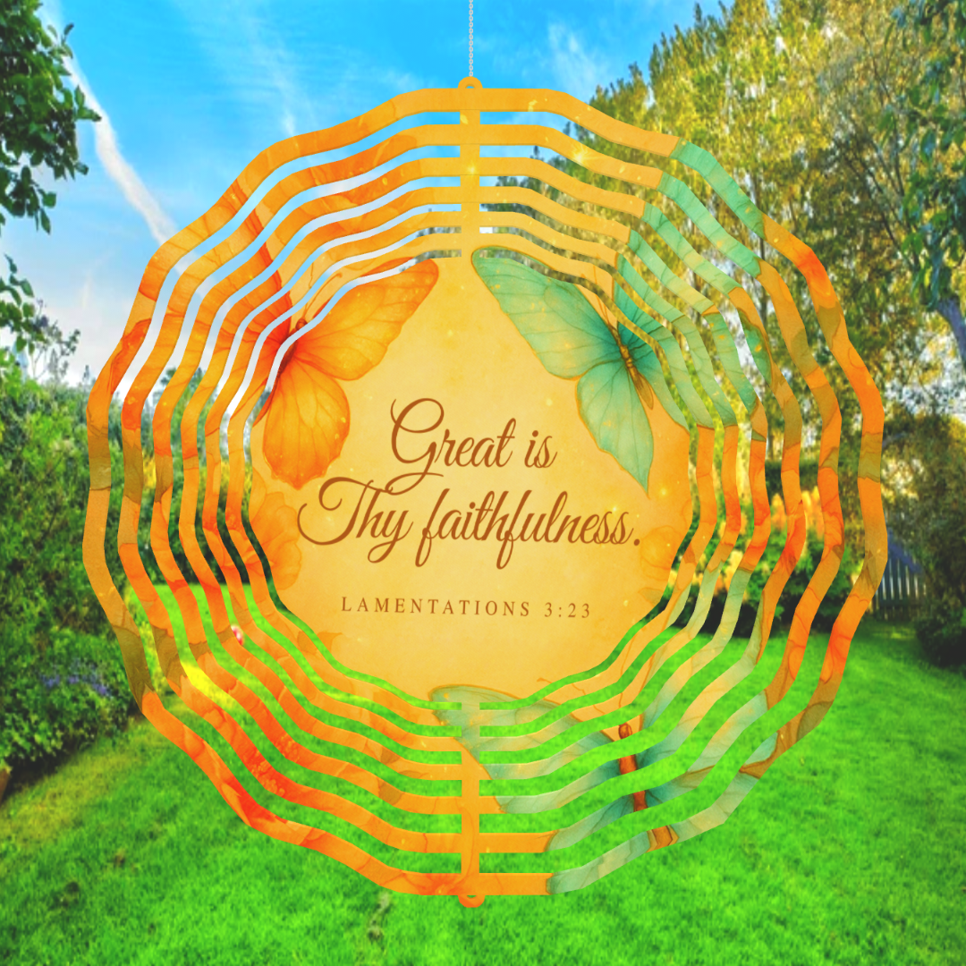 Great is Thy Faithfulness Wind Spinner - A Daily Reminder of God's Love