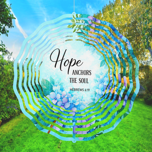 Hope Anchors the Soul Wind Spinner – Embrace Inspiration with Every Breeze