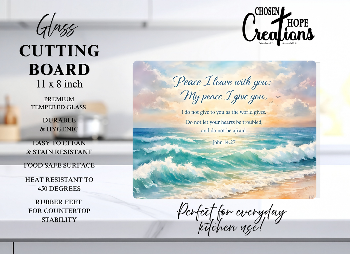 Faith Tempered Glass Cutting Board - Peace I Leave With You