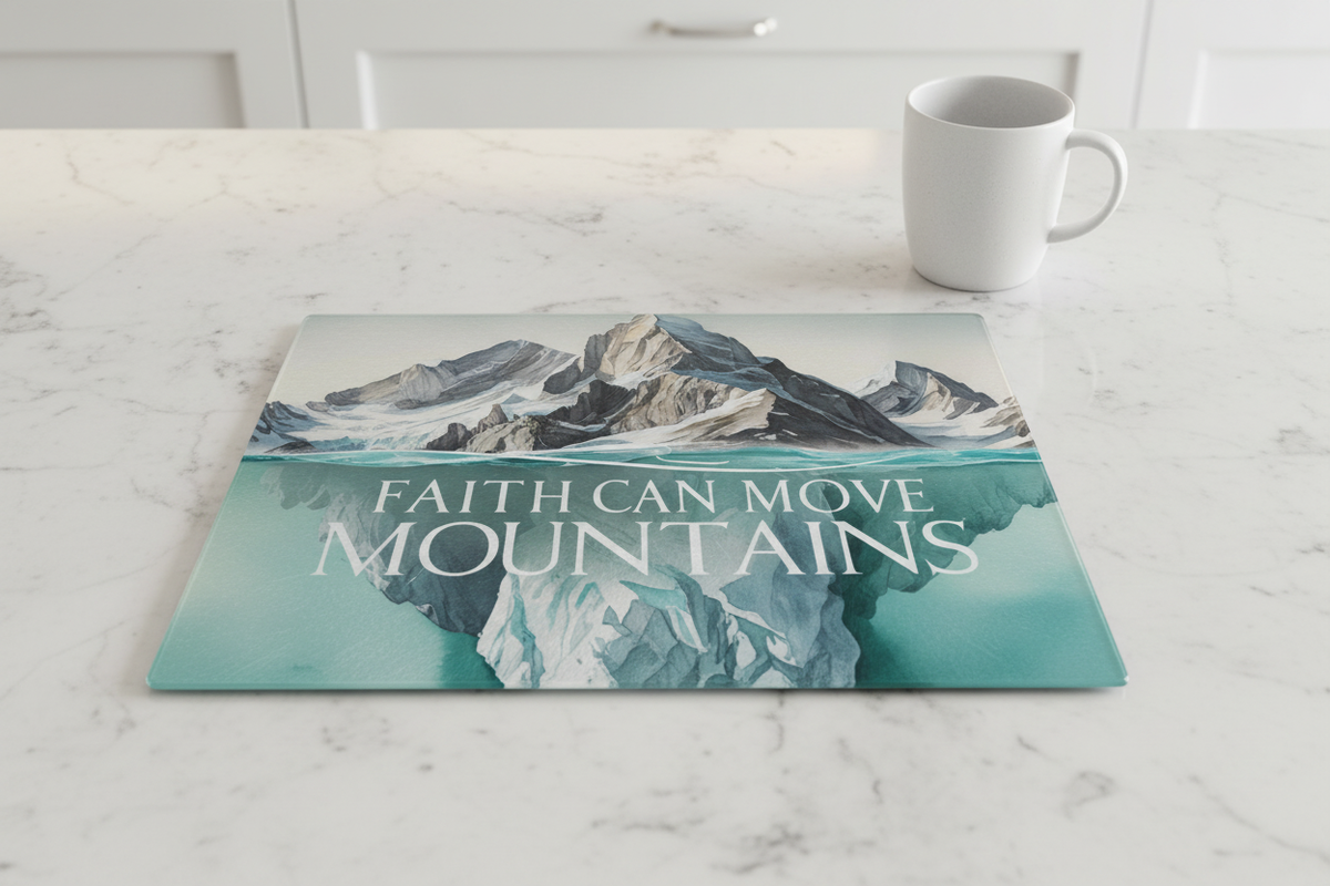 Faith Can Move Mountains Cutting Board - Elevate Your Culinary Experience