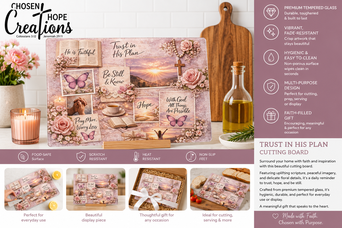 Faith & Flowers Cutting Board | A Daily Reminder of Love and Hope